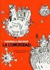LA COMUNIDAD<BR>