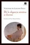 DE LA ELEGANCIA MIENTRAS SE DUERME