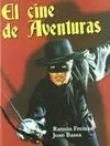 EL CINE DE AVENTURAS