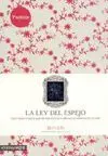 LA LEY DEL ESPEJO