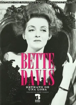 BETTE DAVIS RETRATO DE UNA LOBA