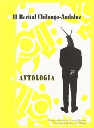 II RECITAL CHILANGO-ANDALUZ: ANTOLOGIA