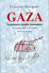 GAZA: SEGUIMOS SIENDO HUMANOS