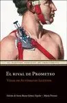 EL RIVAL DE PROMETEO: VIDA DE AUTÓMATAS ILUSTRES
