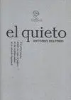 EL QUIETO