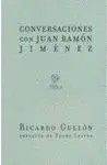 CONVERSACIONES CON JUAN RAMON JIMENEZ