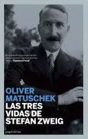 LAS TRES VIDAS DE STEFAN ZWEIG