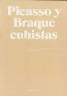 PICASSO Y BRAQUE CUBISTAS