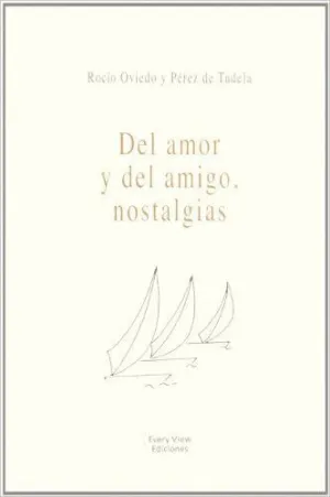 DEL AMOR Y DEL AMIGO DEL AMOR Y DEL AMIGO