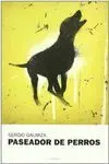 PASEADOR DE PERROS