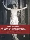 MITOS Y SUSURROS: 50 AÑOS DE LIRICA EN ESPAÑA