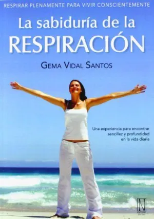 La Sabiduría de la Respiración
