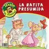 LA RATITA PRESUMIDA - LA RATITA AVARICIOSA