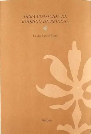 OBRA CONOCIDA DE RODRIGO DE REINOSA