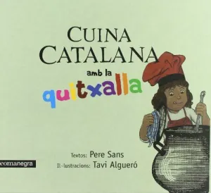 Cuina Catalana Amb la Quitxalla