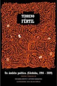 TERRENO FERTIL: UN ÁMBITO POÉTICO (CÓRDOBA, 1994 - 2009)