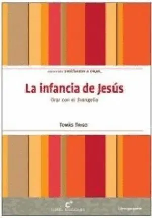 LA INFANCIA DE JESUS