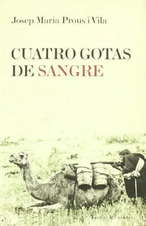 CUATRO GOTAS DE SANGRE