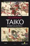 TAIKO: EL HÁBIL CARA DE MONO