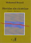 HERIDAS SIN CICATRIZAR