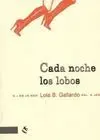 CADA NOCHE LOS LOBOS