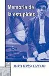 MEMORIA DE LA ESTUPIDEZ