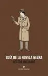 GUIA DE LA NOVELA NEGRA
