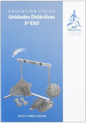 UNIDADES DIDACTICAS EDUCACION FISICA - 3º ESO