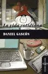 LA VIDA COTIDIANA