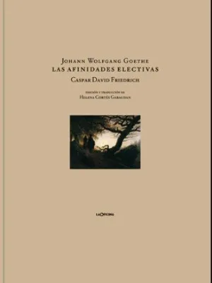 LAS AFINIDADES ELECTIVAS