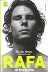 RAFA: MI HISTORIA