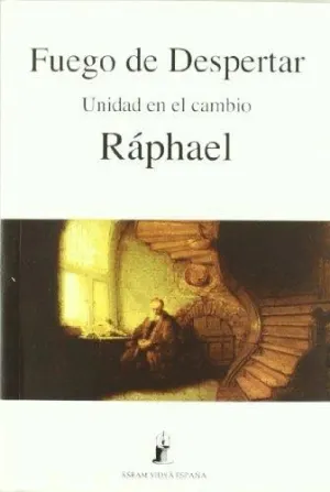 FUEGO DE DESPERTAR: UNIDAD EN EL CAMBIO