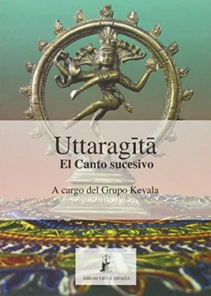 UTTARAGITA: EL CANTO SUCESIVO