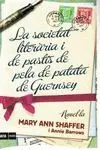 SOCIETAT LITERARIA DE PASTIS PELA PATATA DE GUERNSEY - 2ªED