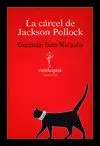 LA CARCEL DE JACKSON POLLOCK