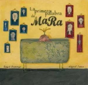 LA PRIMERA PALABRA DE MARA