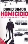 HOMICIDIO: UN AÑO EN LAS CALLES DE LA MUERTE