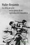 LA OBRA DE ARTE EN LA EPOCA DE SU REPRODUCCION MECANICA LA OBRA DE ARTE EN LA EPOCA DE SU REPRODUCCION MECANICA
