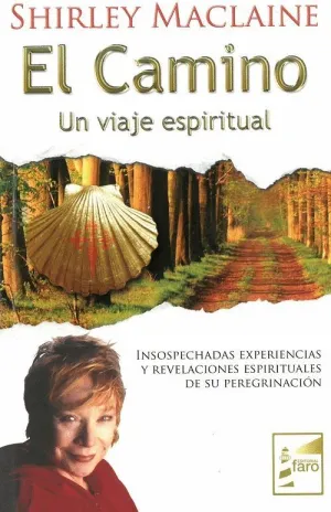 EL CAMINO, UN VIAJE ESPIRITUAL