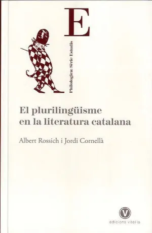 EL PLURILINGÜISME EN LA LITERATURA CATALANA
