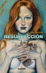 RESURRECCION: CRÓNICAS DEL CAÍDO