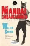 MANUAL PARA EMBAUCADORES (O PARA AQUELLOS QUE PRETENDEN SERLO)