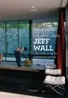 LA QUERELLA OCULTA: JEFF WALL Y LA CRÍTICA DE LA NEOVANGUARDIA