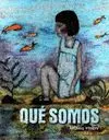 QUÉ SOMOS