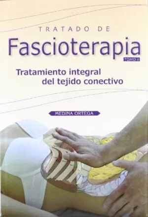 Tratado de Fascioterapia - Tomo 2