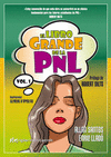EL LIBRO GRANDE DE LA PNL: VOL. I