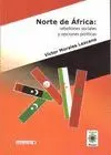 NORTE DE AFRICA: REBELIONES SOCIALES Y OPCIONES POLÍTICAS