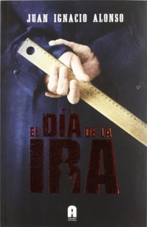 EL DIA DE LA IRA
