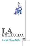 LA EXCLUIDA