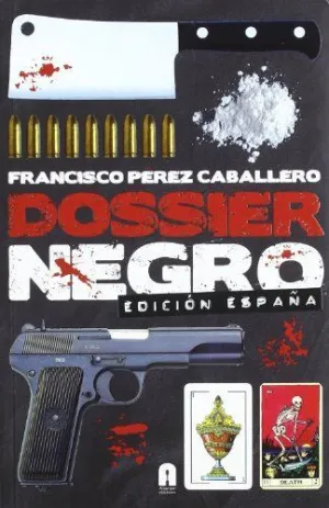 DOSSIER NEGRO: EDICION ESPAÑA